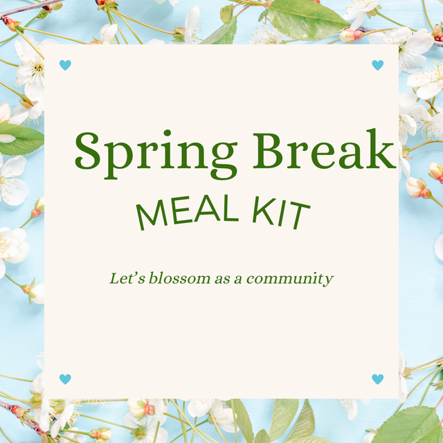 Spring Break Meal Kit 2025 Pre-order