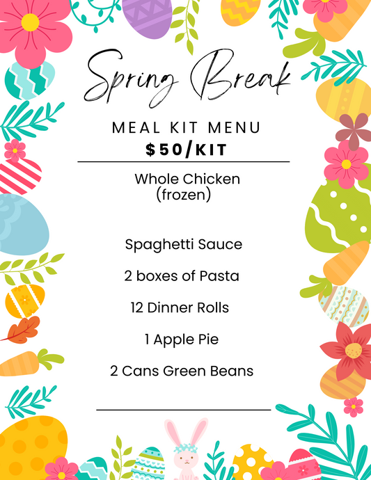 Spring Break Meal Kit